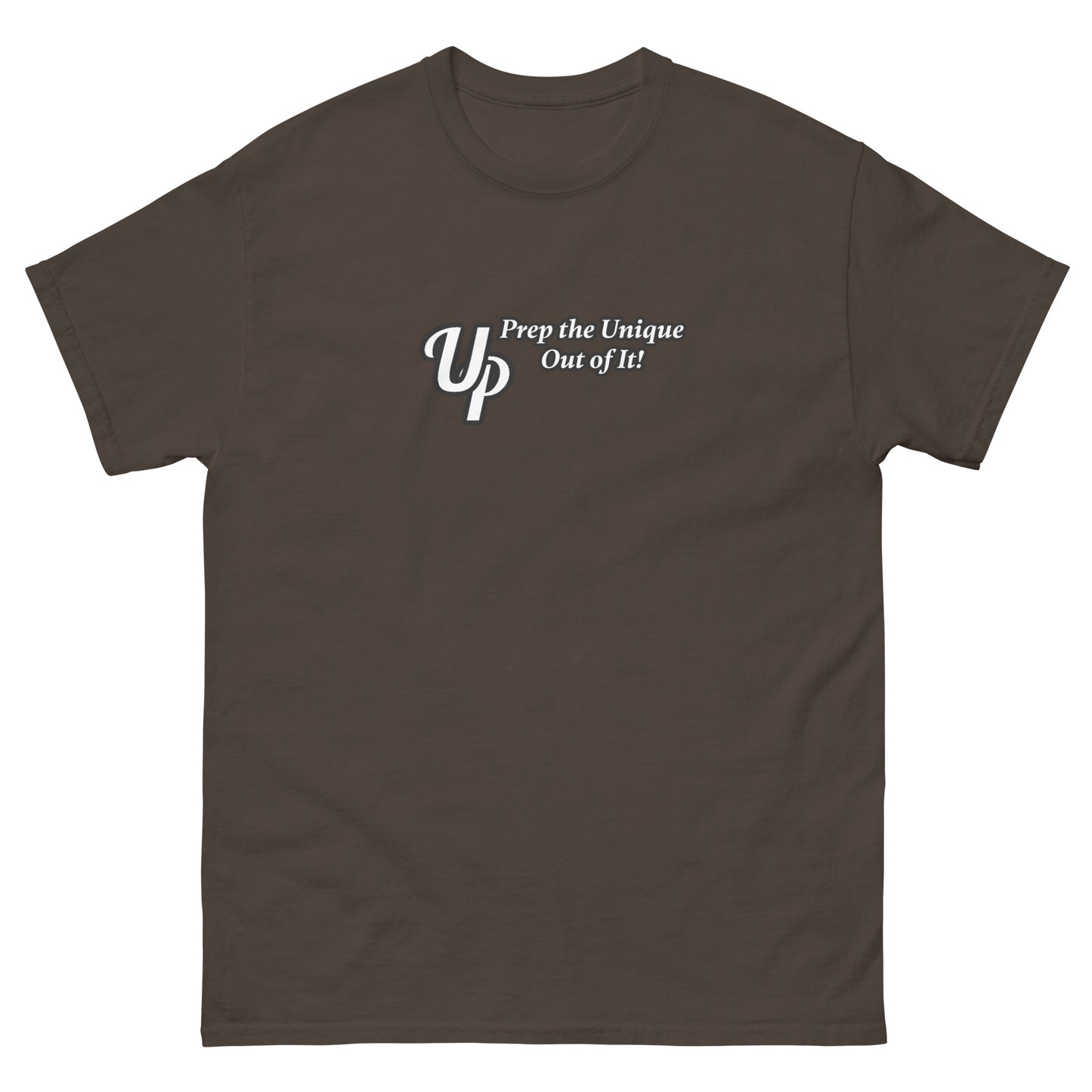 UP Prep the Unique Out of It Men's T-shirt