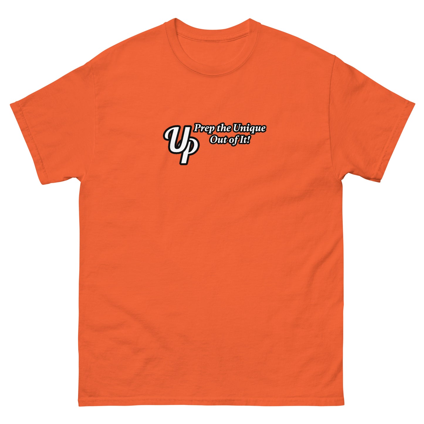 UP Prep the Unique Out of It Men's T-shirt