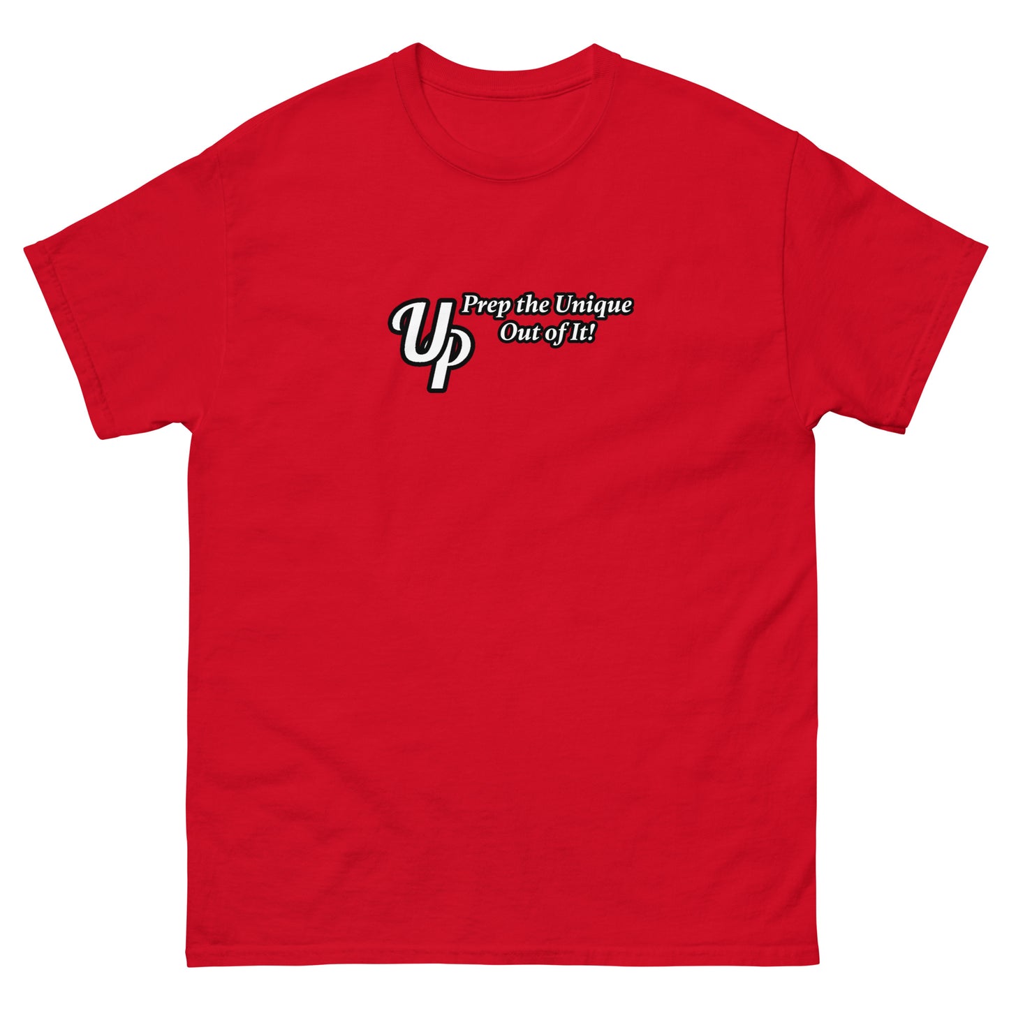 UP Prep the Unique Out of It Men's T-shirt