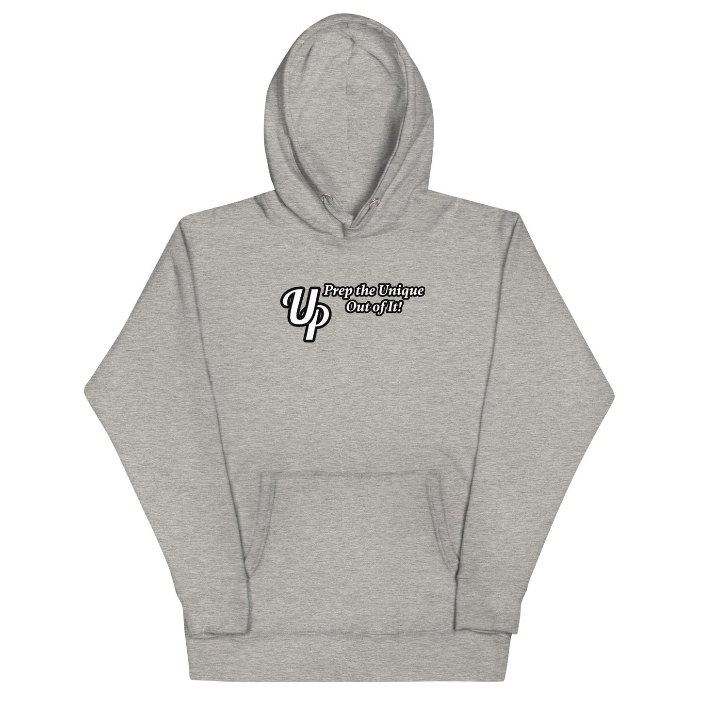 UP Prep the Unique Out of It Women's Hoodie