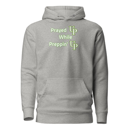 Prayed UP While Preppin' UP Women's Hoodie