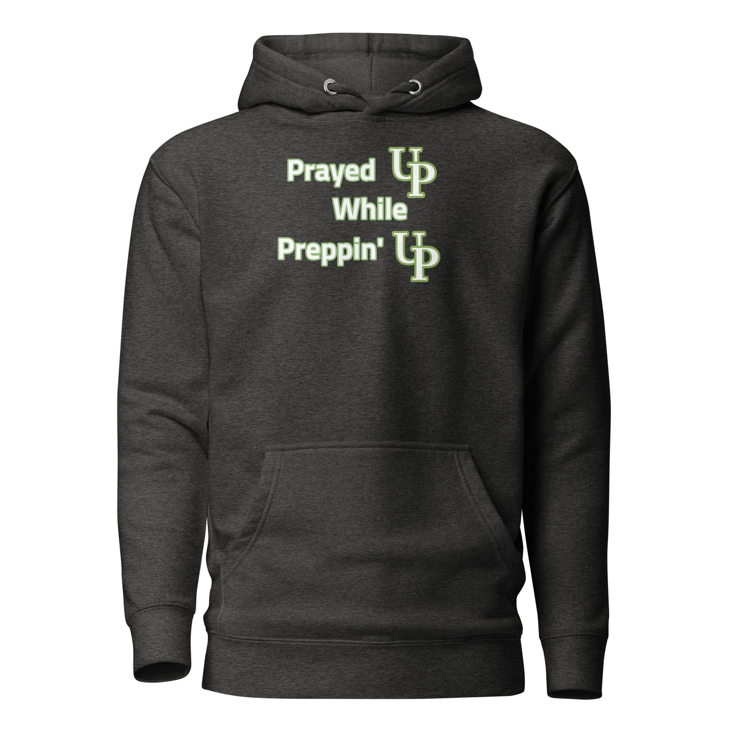 Prayed UP While Preppin' UP Women's Hoodie