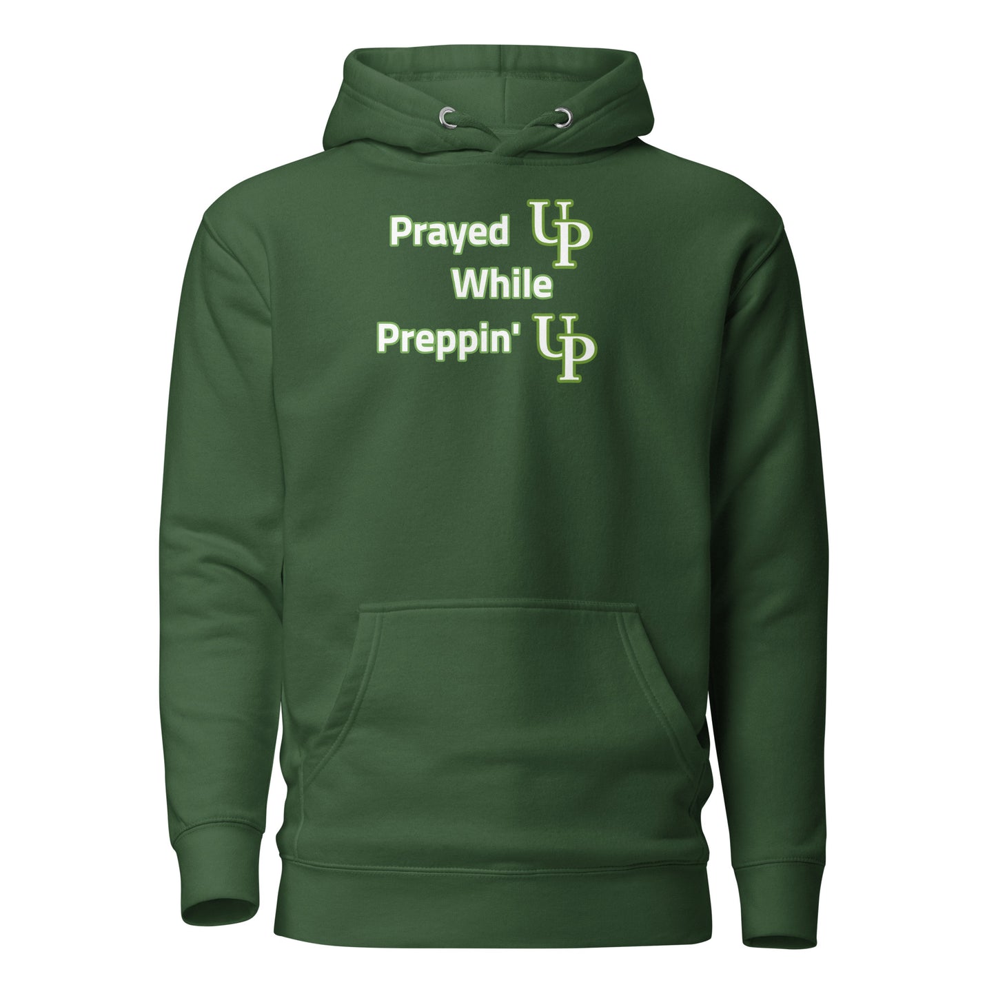 Prayed UP While Preppin' UP Women's Hoodie