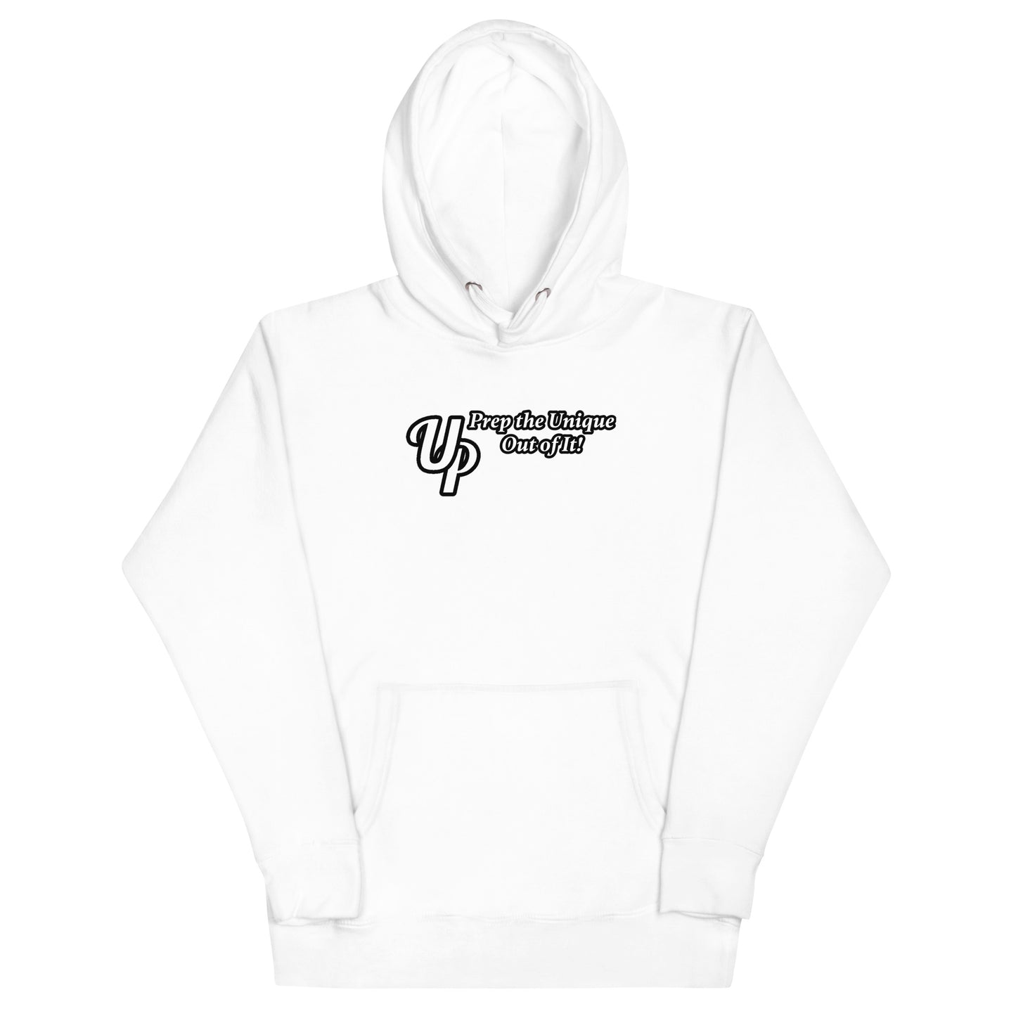 UP Prep the Unique Out of It Women's Hoodie