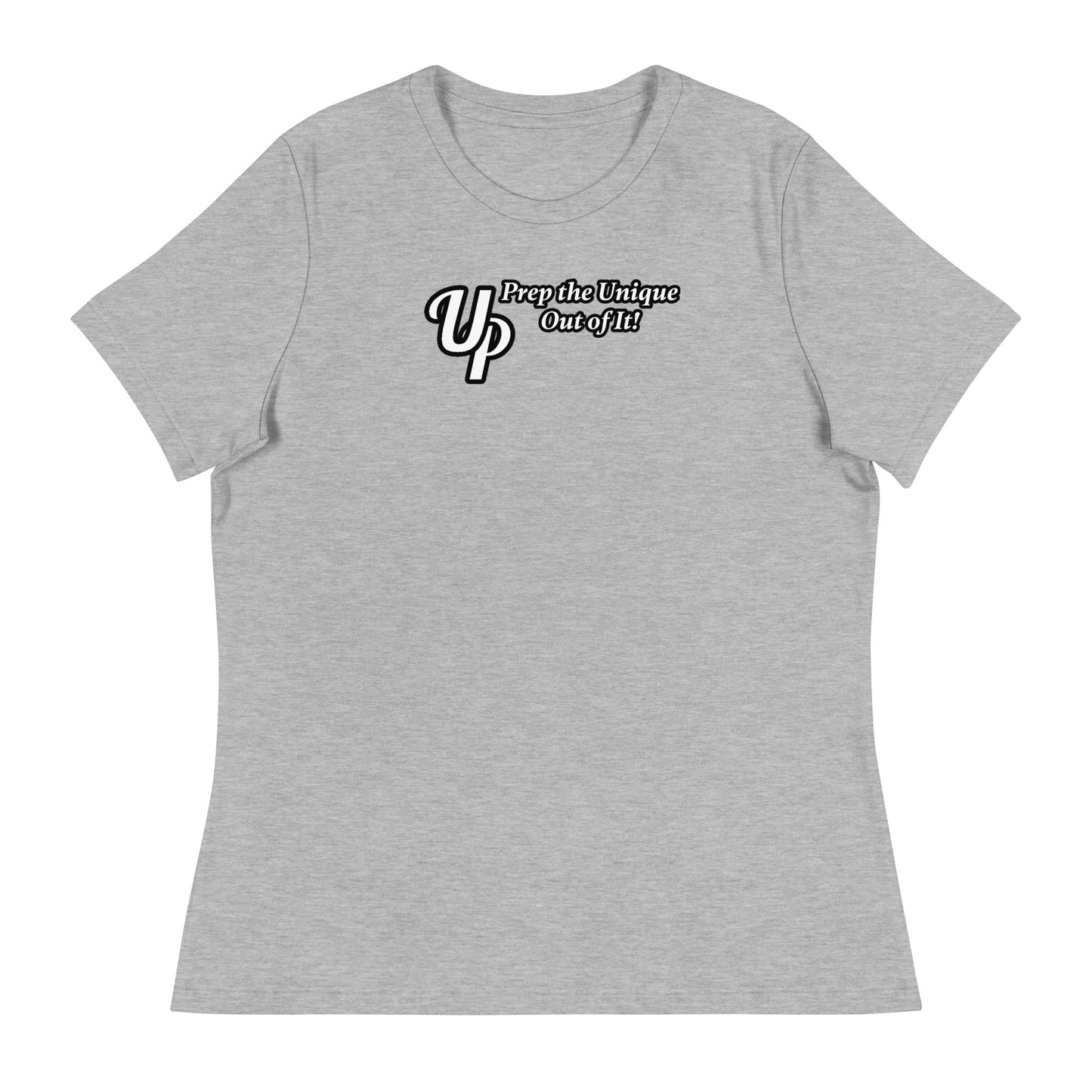 UP Prep the Unique Out of It Women's T-Shirt